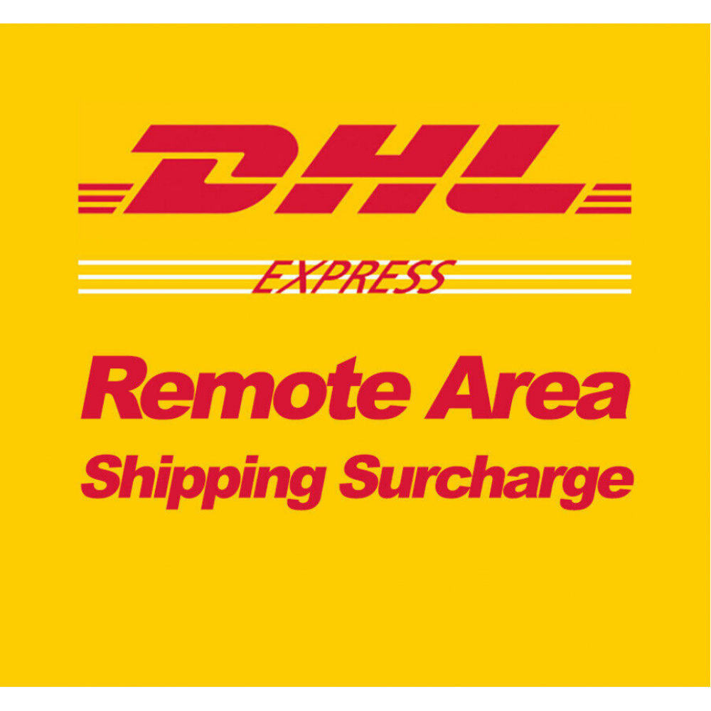 Extra Cost for Shipping Address Belong DHL or Fedex Remote Area
